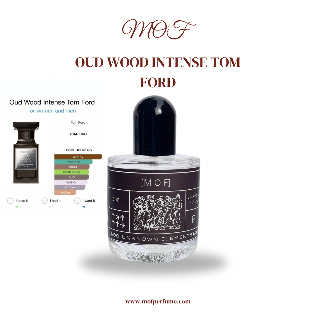 MOF- Oud Wood Intense Tom Ford