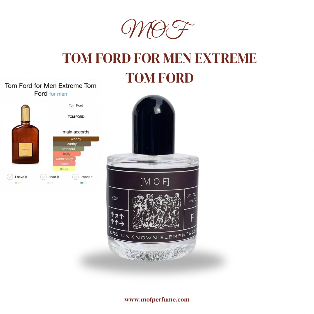 MOF - Extreme Tom Ford