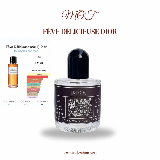 MOF - Feve Delicious Dior