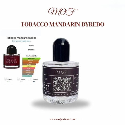 MOF - Tobacco Mandarin Byredo