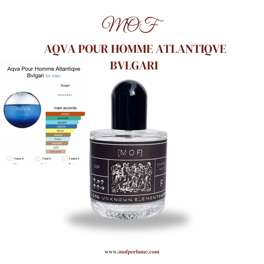 MOF - Aqva Pour Homme Atlantiqve Bvlgari